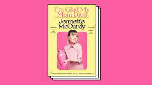 I'm Glad My Mom Died: Jeanette McCurdy’s Hilarious, but Heartbreaking Book Explained