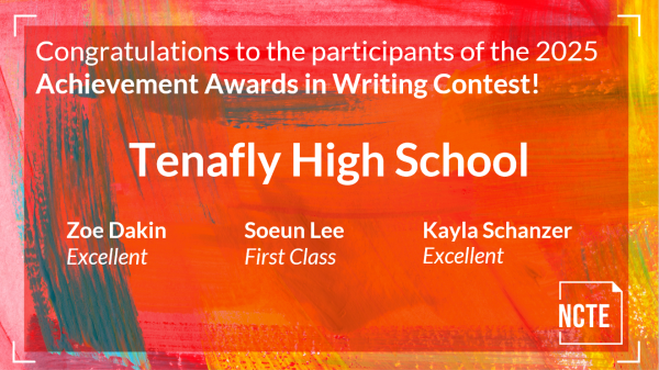 2025 NCTE Achievement Awards in Writing Winners from THS.