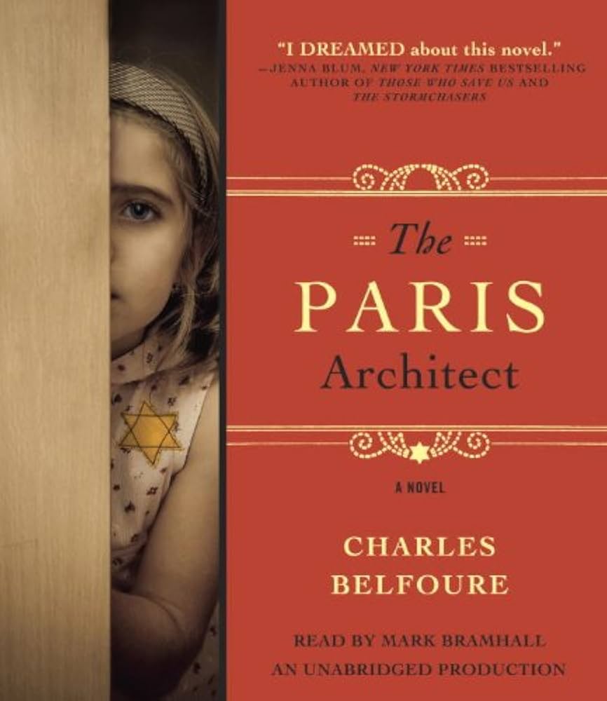 The Paris Architect by Charles Belfoure