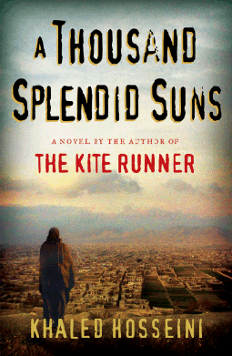 A Thousand Splendid Suns by Khaled Hosseini